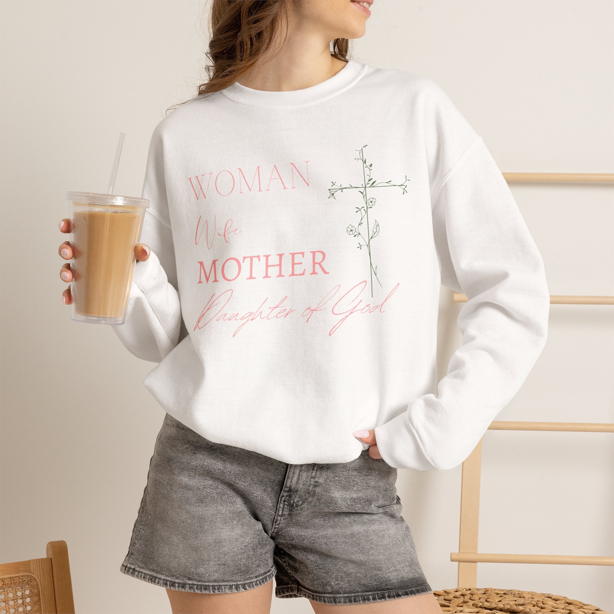 Woman, Wife, Mother, Daughter of God Crewneck Sweatshirt