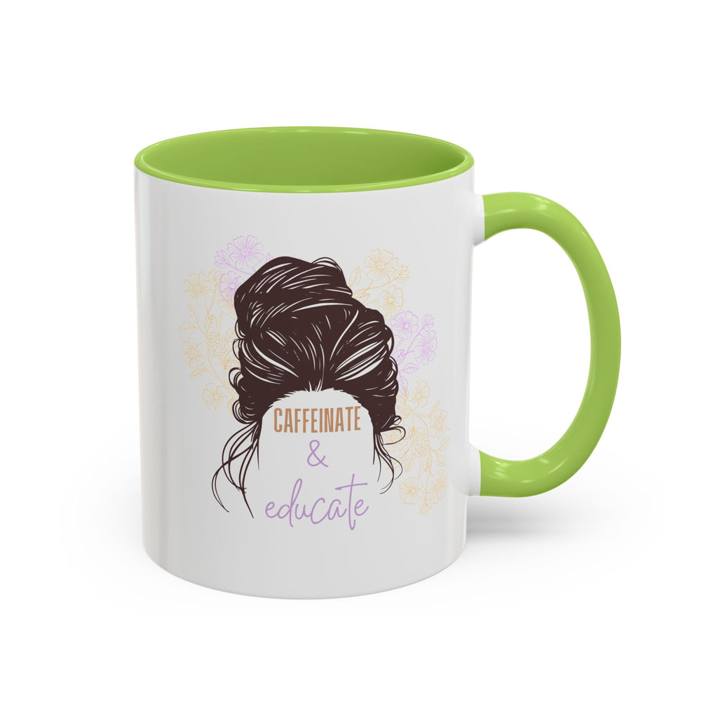 Caffeinate & Educate Coffee Mug