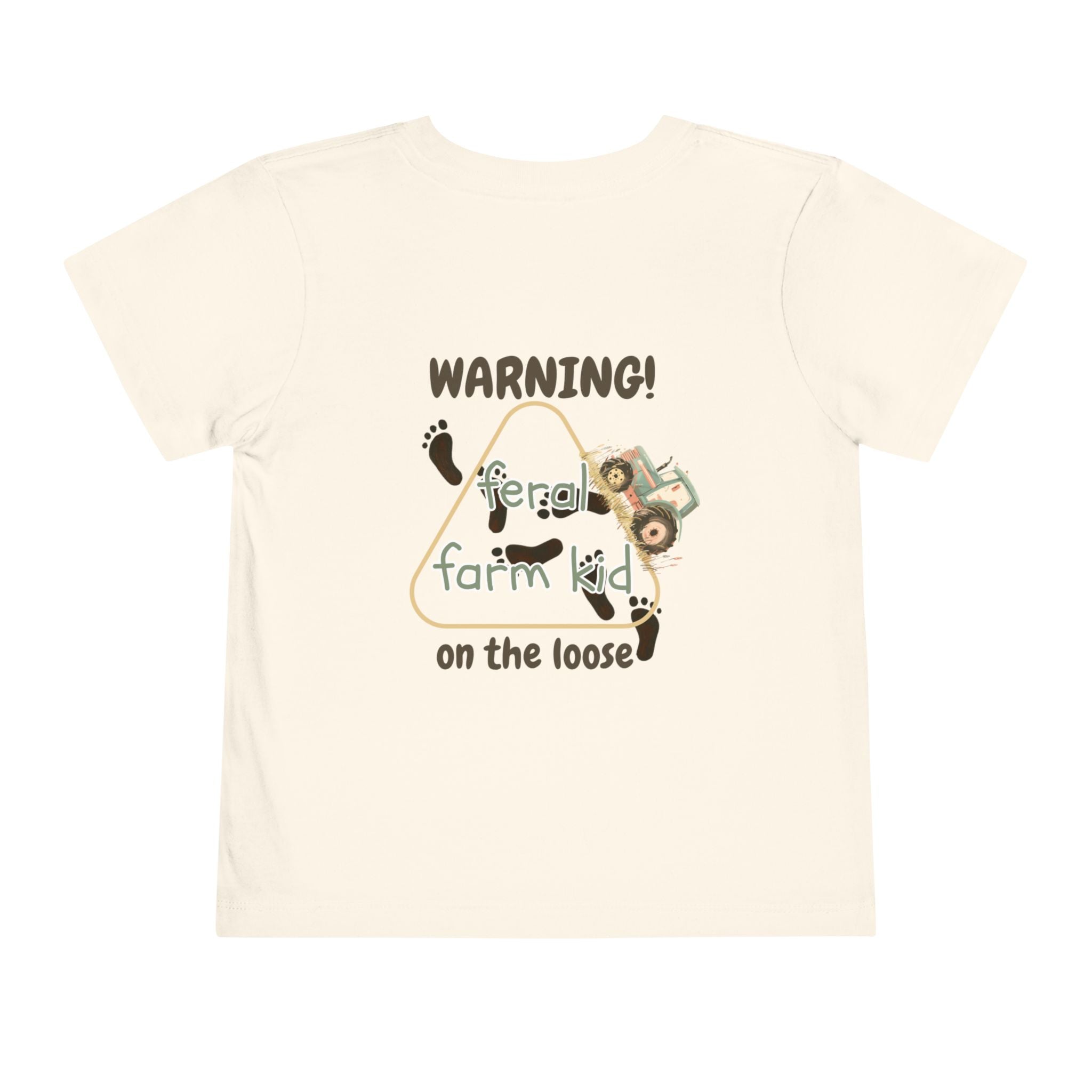 Warning Feral Farm Kid On The Loose Toddler Tshirt