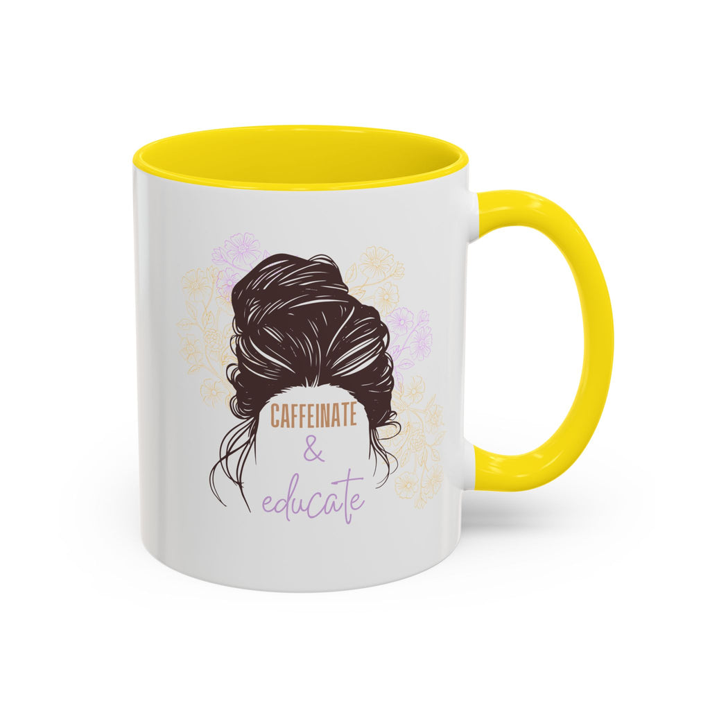 Caffeinate & Educate Coffee Mug