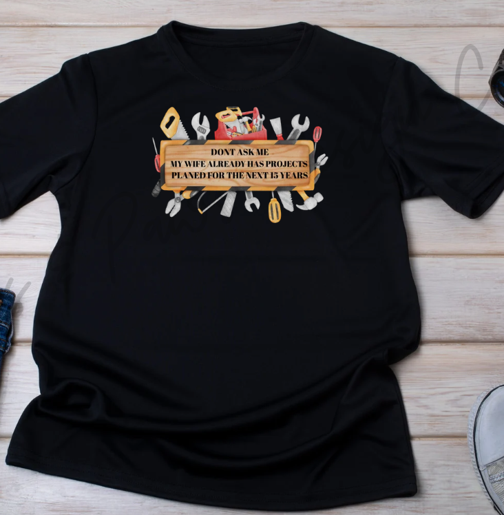 Project For Husbands T-Shirt
