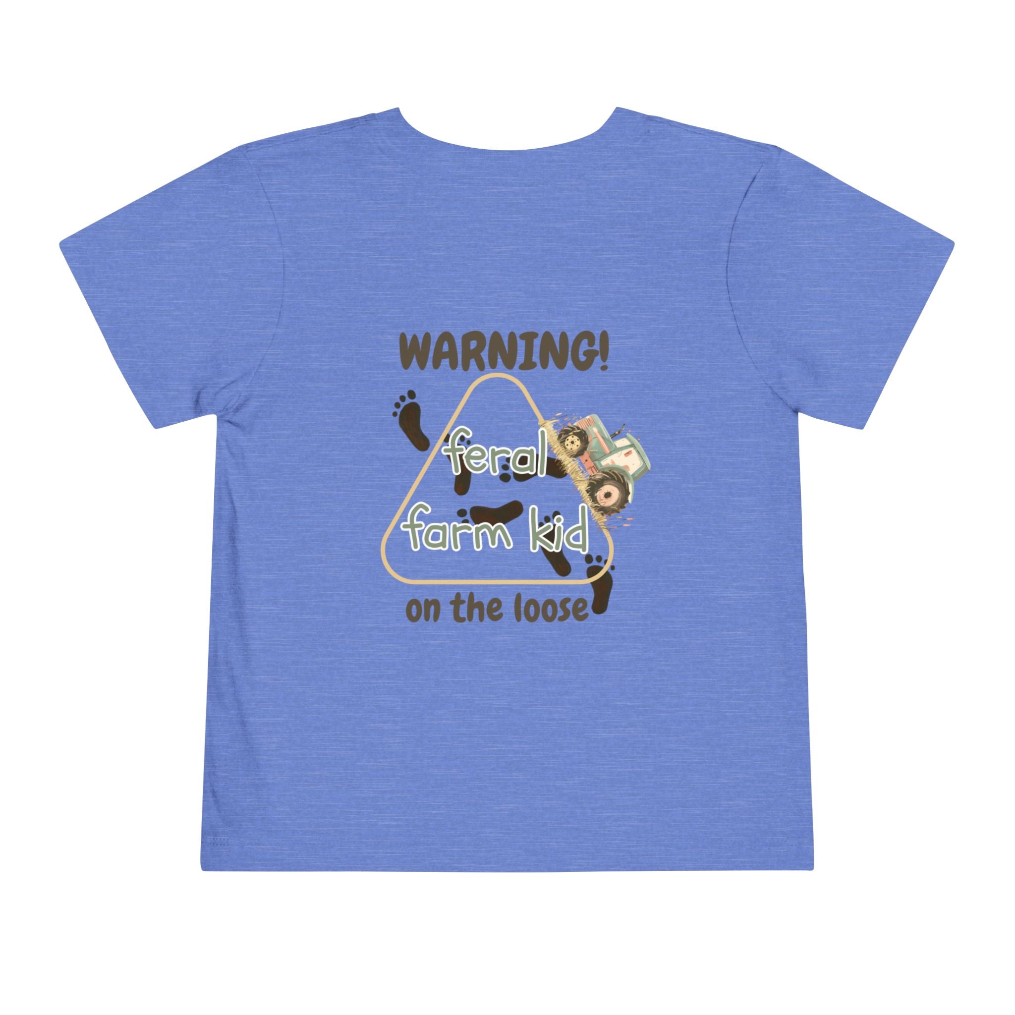 Warning Feral Farm Kid On The Loose Toddler Tshirt