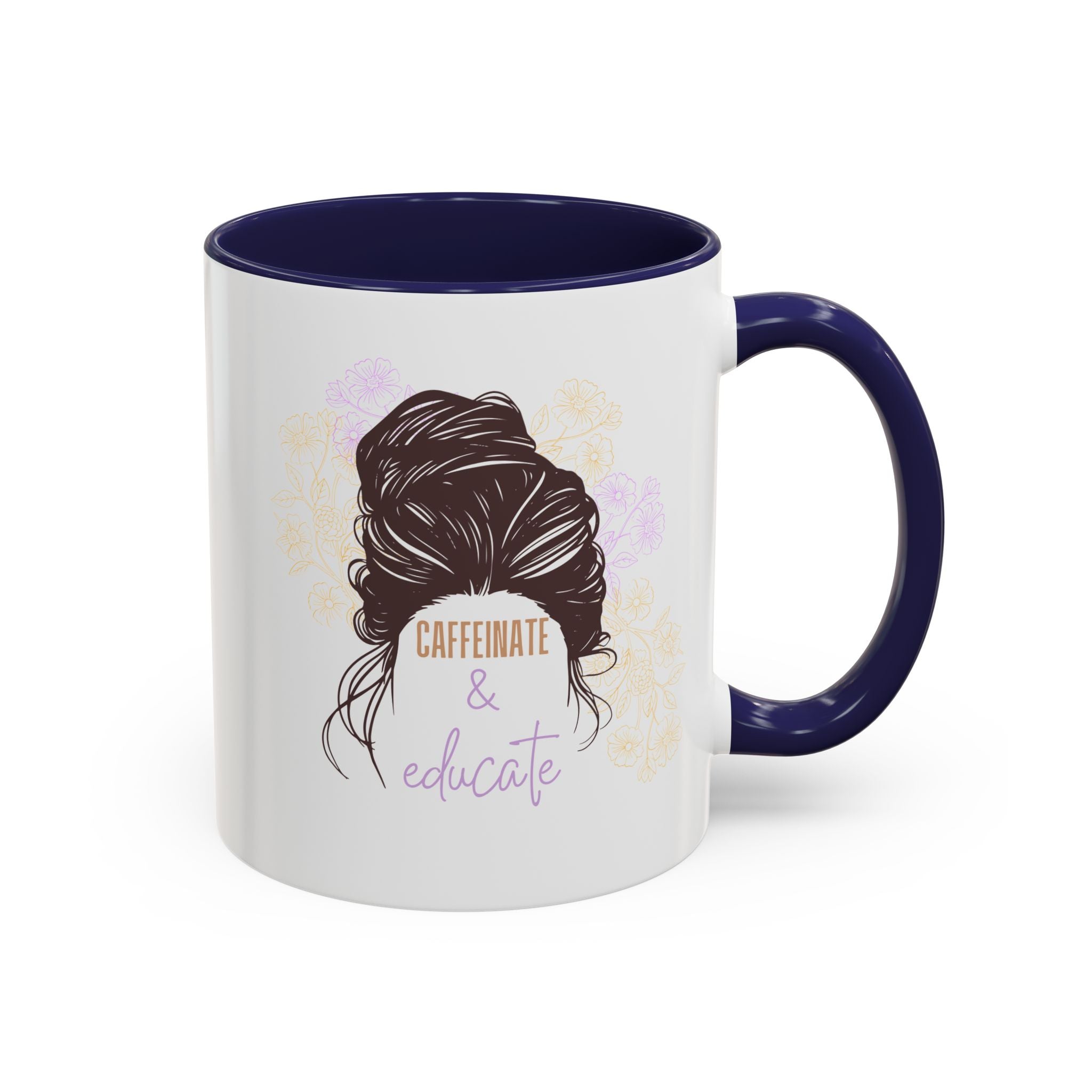 Caffeinate & Educate Coffee Mug