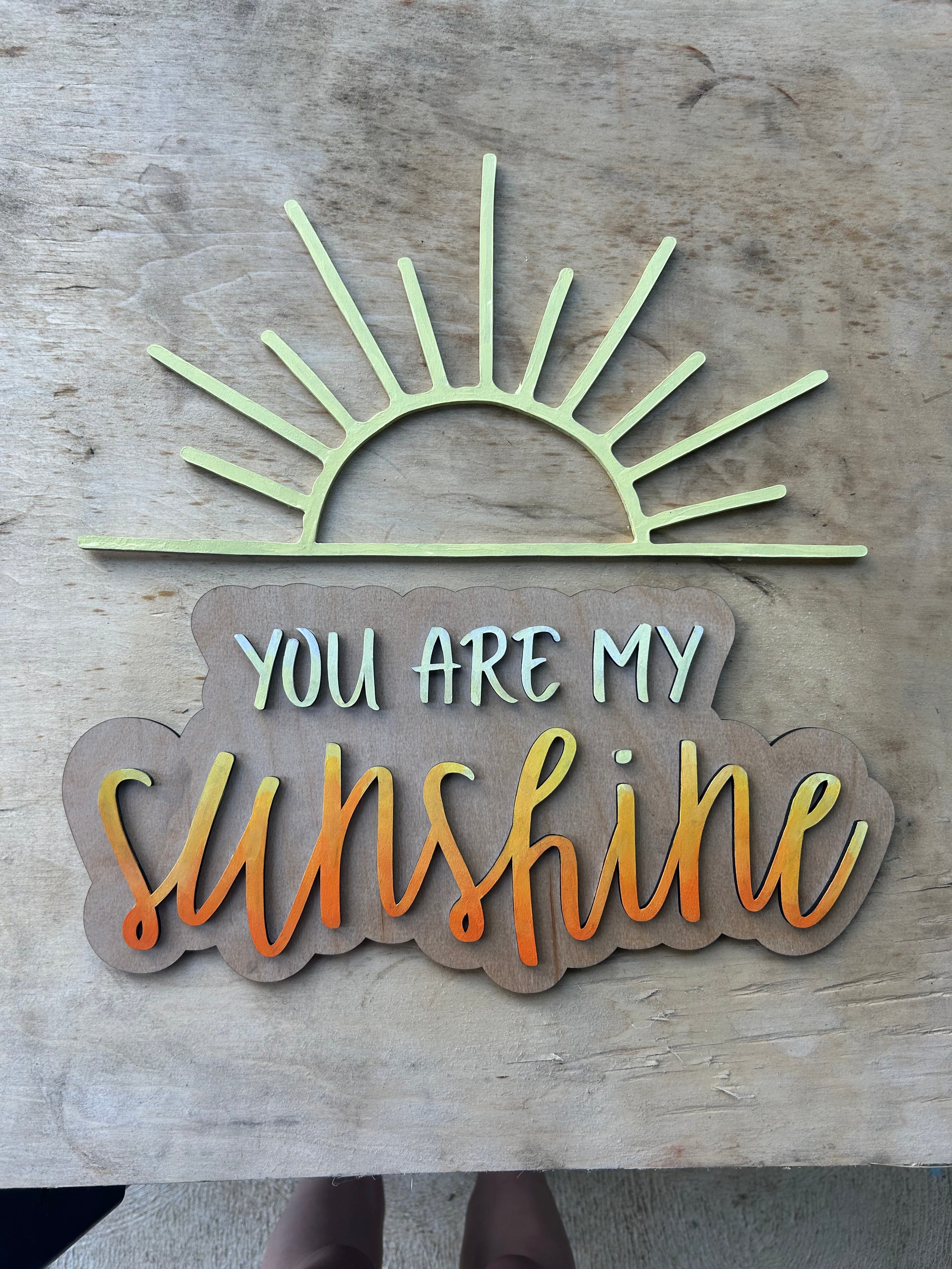 You Are My Sunshine Wood Wall Art