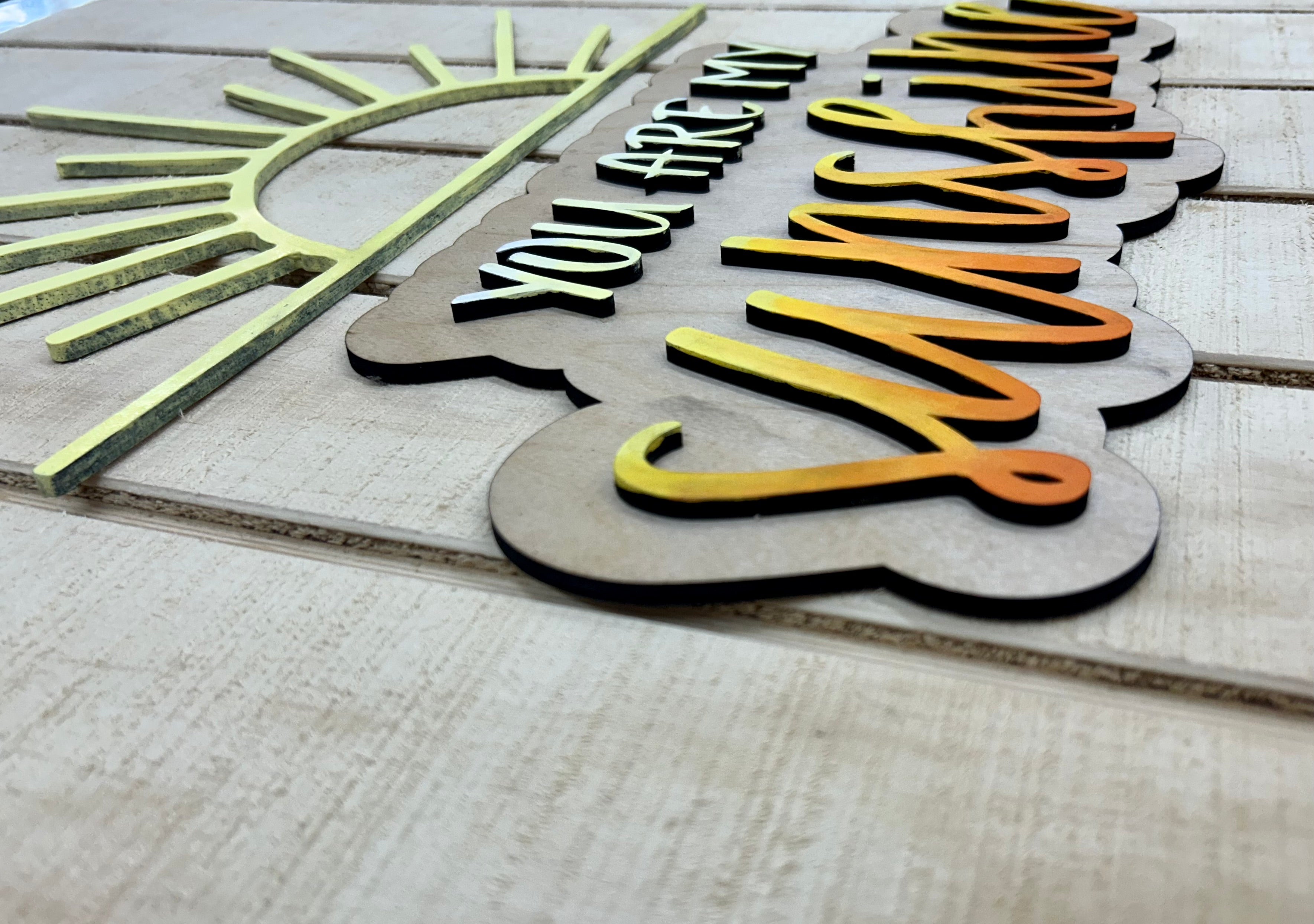 You Are My Sunshine Wood Wall Art