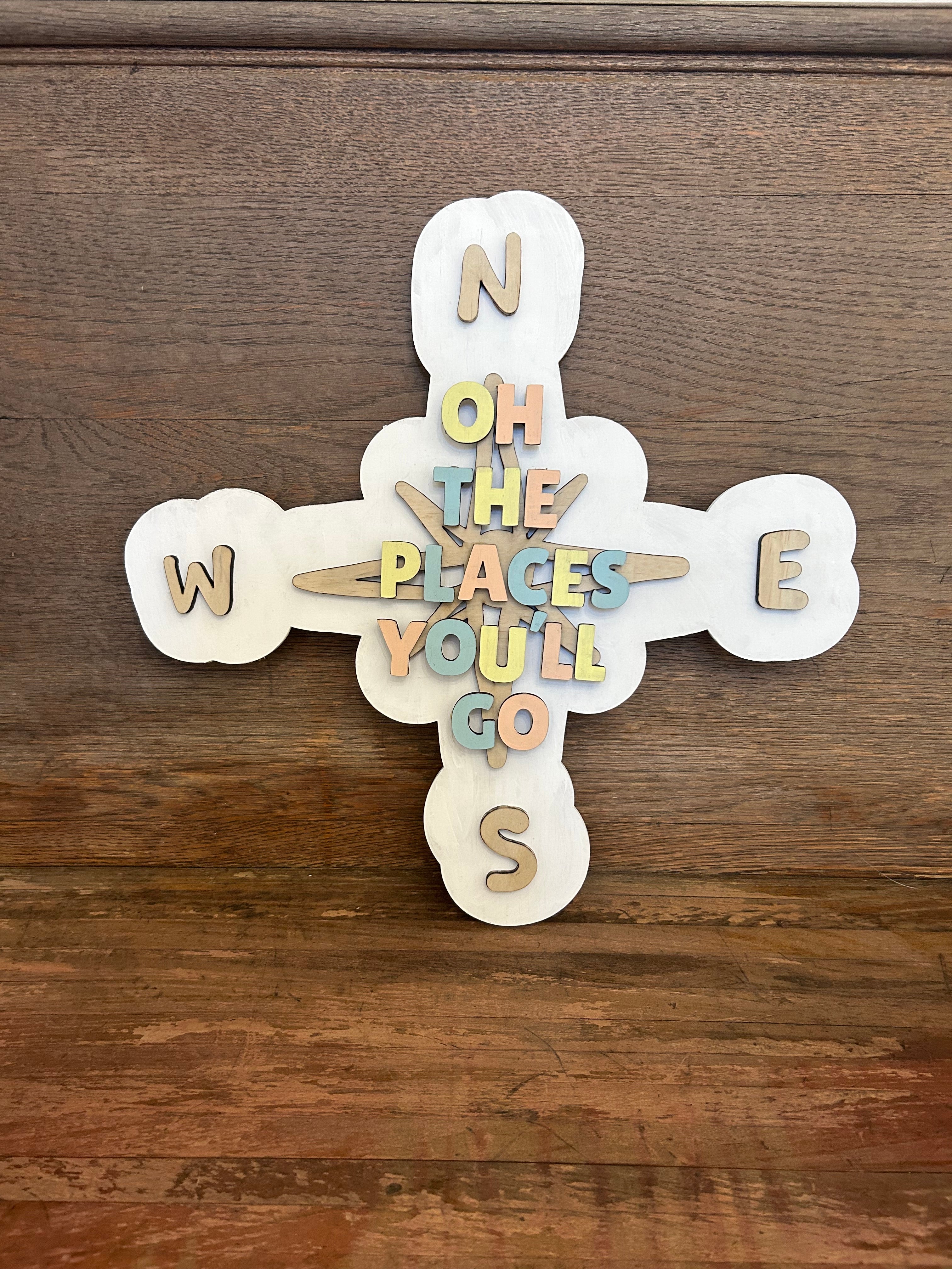 Oh The Places You'll Go Wood Sign