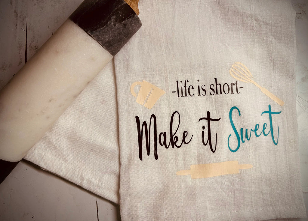 Life Is Short Make It Sweet Kitchen Towel